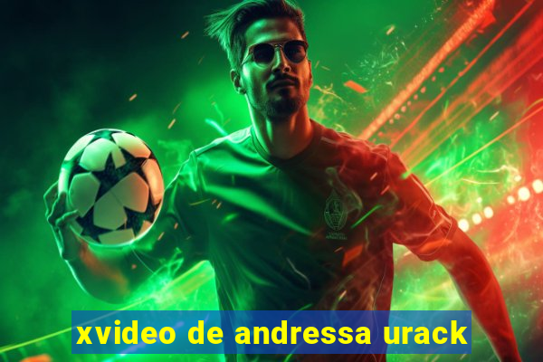 xvideo de andressa urack